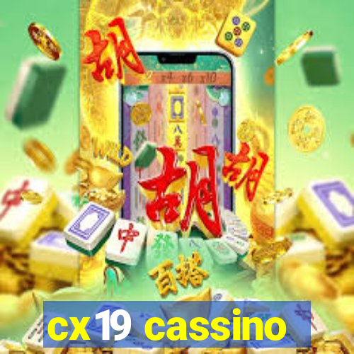 cx19 cassino